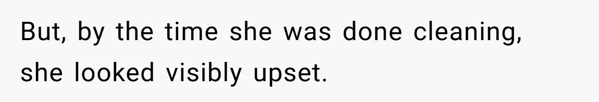 Woman Branded Selfish For Watching Five Children While Her Overwhelmed Cousin Cleaned The House But, by the time she was done cleaning, she looked visibly upset.