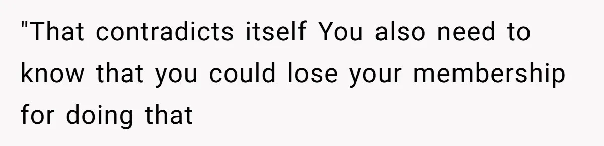 A Stranger Asked to Use His Costco Card for Gas, and He Said No "That contradicts itself You also need to know that you could lose your membership for doing that