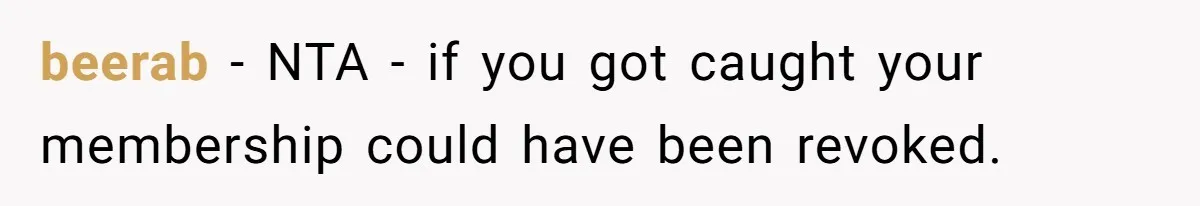 A Stranger Asked to Use His Costco Card for Gas, and He Said No beerab − NTA - if you got caught your membership could have been revoked.
