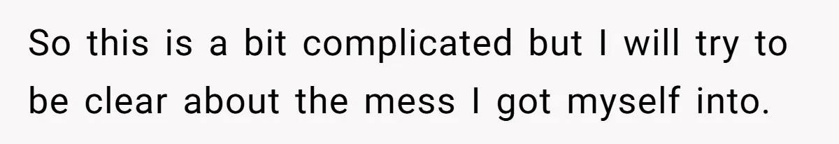 So this is a bit complicated but I will try to be clear about the mess I got myself into.