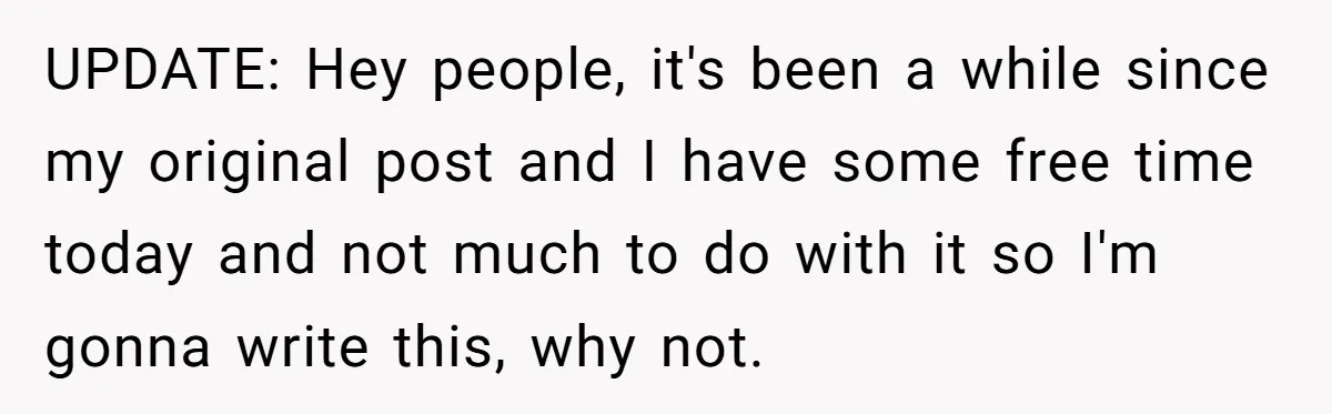 UPDATE: Hey people, it's been a while since my original post and I have some free time today and not much to do with it so I'm gonna write this,...