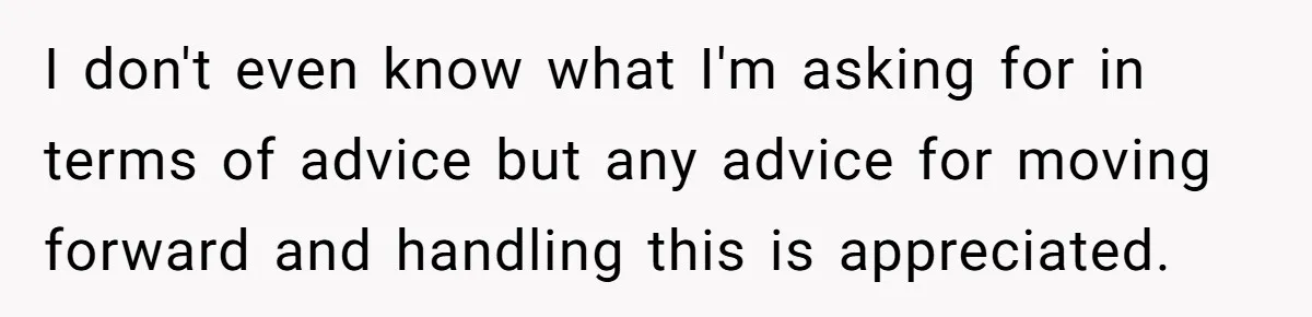 Man Waits Until His Girlfriend Is 39 Weeks Pregnant To Reveal He’s Still Married, Then Backs Out I don't even know what I'm asking for in terms of advice but any advice for moving forward and handling this is appreciated.