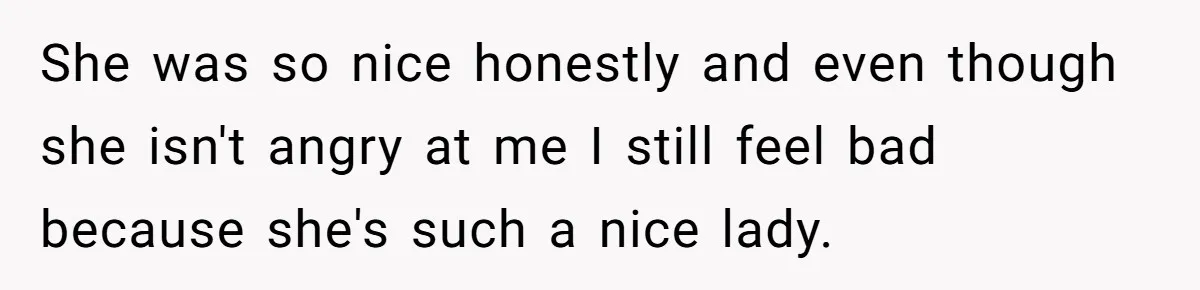 Man Waits Until His Girlfriend Is 39 Weeks Pregnant To Reveal He’s Still Married, Then Backs Out She was so nice honestly and even though she isn't angry at me I still feel bad because she's such a nice lady.