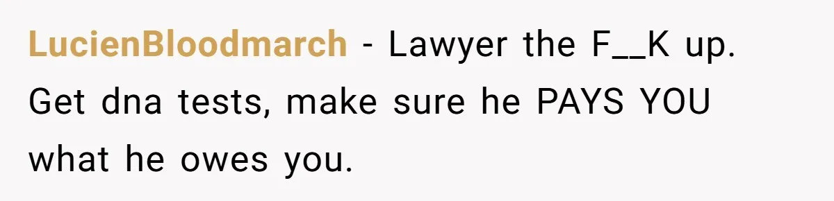 Man Waits Until His Girlfriend Is 39 Weeks Pregnant To Reveal He’s Still Married, Then Backs Out LucienBloodmarch − Lawyer the F__K up. Get dna tests, make sure he PAYS YOU what he owes you.