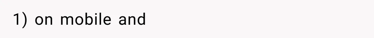 1) on mobile and