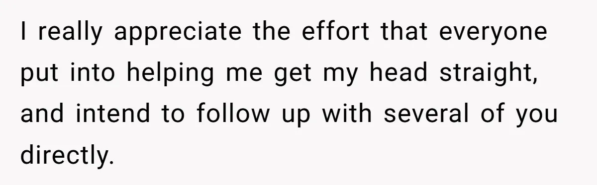I really appreciate the effort that everyone put into helping me get my head straight, and intend to follow up with several of you directly.