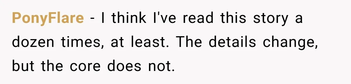 PonyFlare − I think I've read this story a dozen times, at least. The details change, but the core does not.
