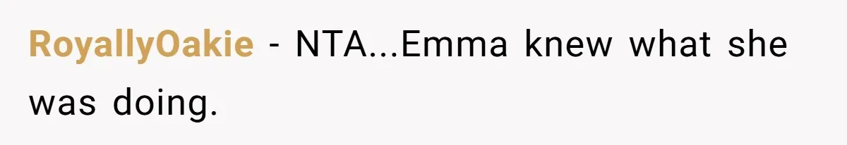 RoyallyOakie − NTA...Emma knew what she was doing.