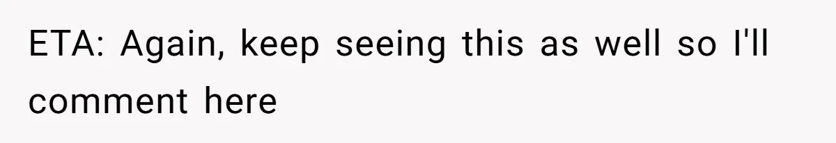 ETA: Again, keep seeing this as well so I'll comment here