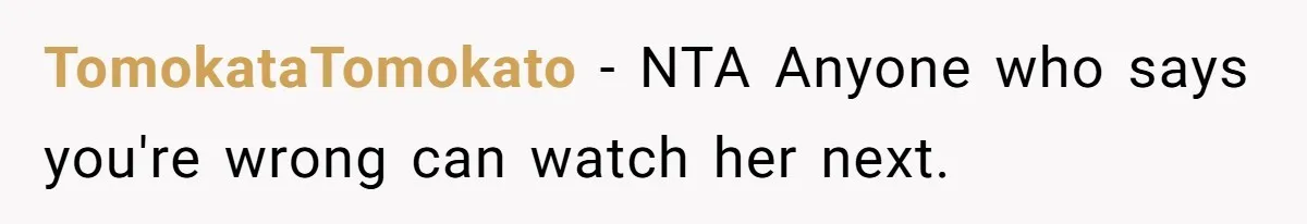 TomokataTomokato − NTA Anyone who says you're wrong can watch her next.