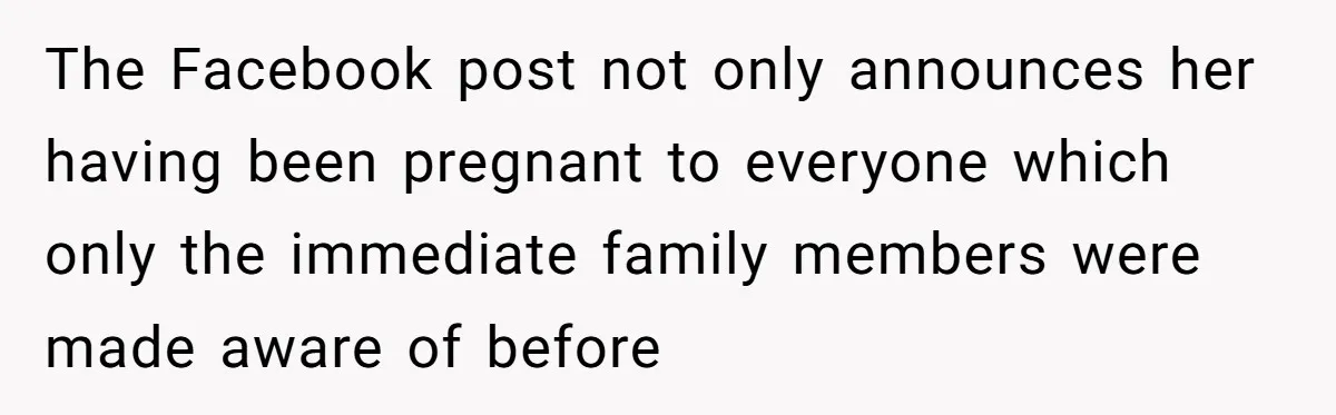 The Facebook post not only announces her having been pregnant to everyone which only the immediate family members were made aware of before