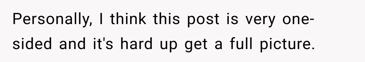 Personally, I think this post is very one-sided and it's hard up get a full picture.