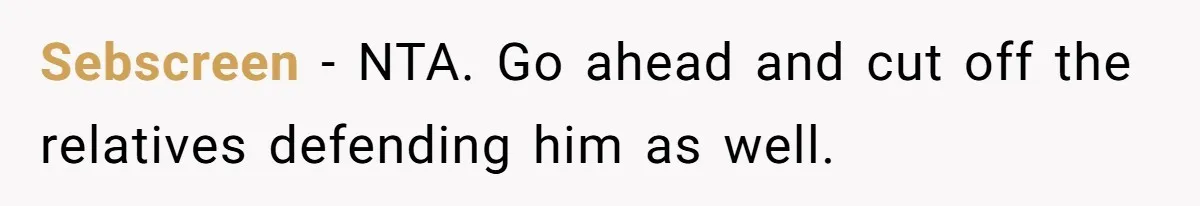 Sebscreen − NTA. Go ahead and cut off the relatives defending him as well.