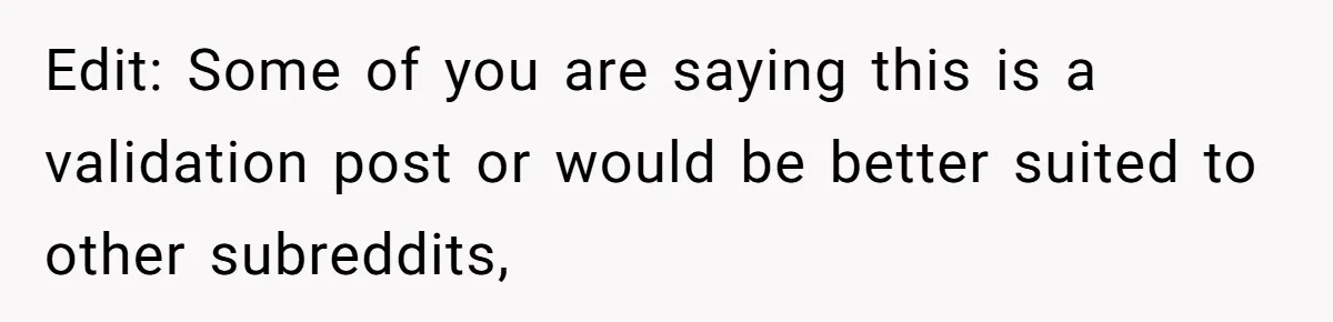 Edit: Some of you are saying this is a validation post or would be better suited to other subreddits,