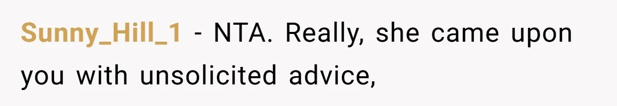 Sunny_Hill_1 − NTA. Really, she came upon you with unsolicited advice,