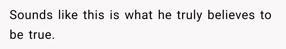 Dad Jokes About How Hard Women Are To Live With, So Daughter Claps Back That He’s Permanently On His Period Sounds like this is what he truly believes to be true.
