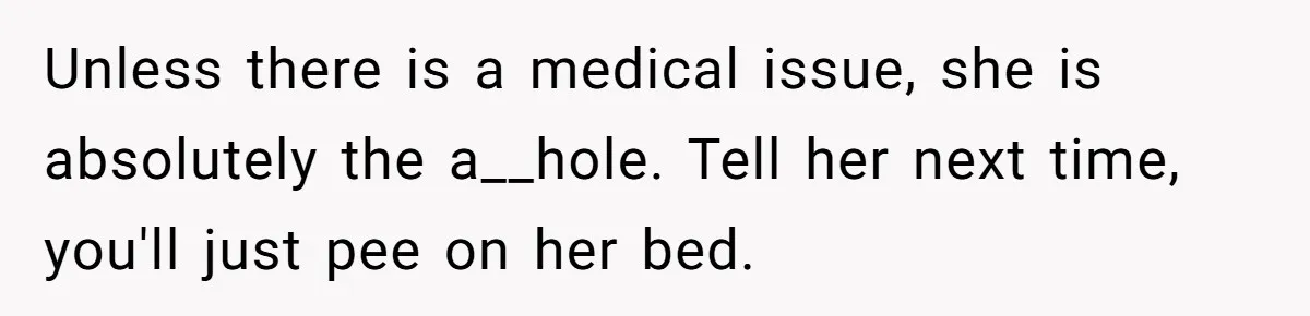 She Locked Herself in the Bathroom for 90 Minutes, Then Got Mad When Her Roommate Found Another One Unless there is a medical issue, she is absolutely the a__hole. Tell her next time, you'll just pee on her bed.
