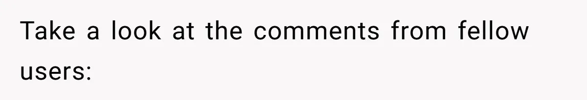 Take a look at the comments from fellow users: