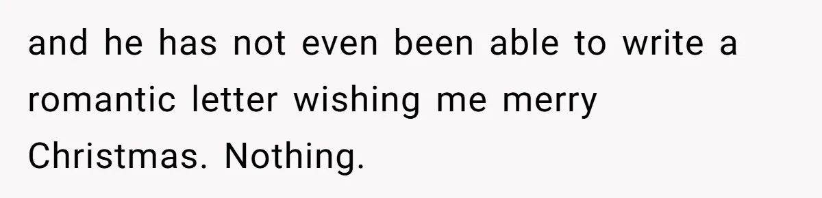 Woman Dumps “Cheap” Boyfriend After He Eats Half Her Food Every Time They Go Out and he has not even been able to write a romantic letter wishing me merry Christmas. Nothing.