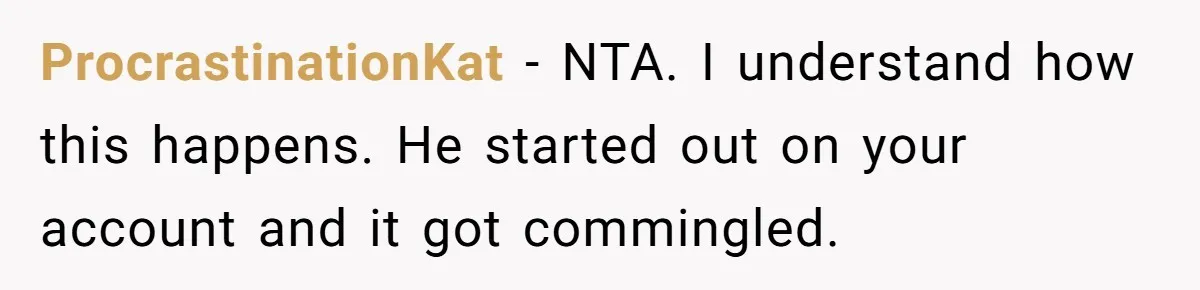 He Removed His Nintendo Account From the Family Switch After His Little Brother Took Over His Profile, and the Family Drama Exploded ProcrastinationKat − NTA. I understand how this happens. He started out on your account and it got commingled.