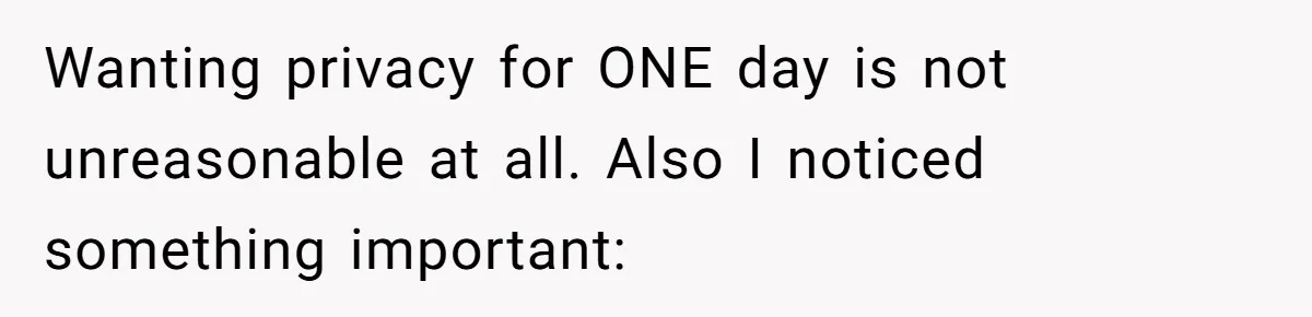 He Told His MIL She Couldn’t Visit the Day Their Baby Was Born, and Now the Family Is Furious Wanting privacy for ONE day is not unreasonable at all. Also I noticed something important: