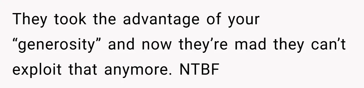 He Finally Refused to Be the Designated Driver After Endless 2 A.M. Waits, and His Friend Group Called Him “Not Down for the Group” They took the advantage of your “generosity” and now they’re mad they can’t exploit that anymore. NTBF