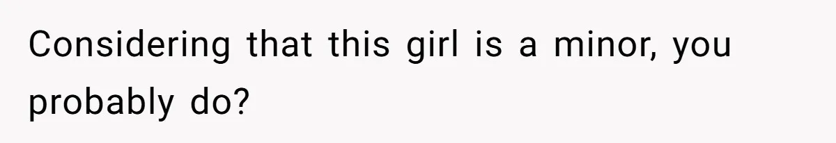 Woman Discovers Secret Instagram Account On Husband’s Phone Detailing Grooming Of A Girl Considering that this girl is a minor, you probably do?