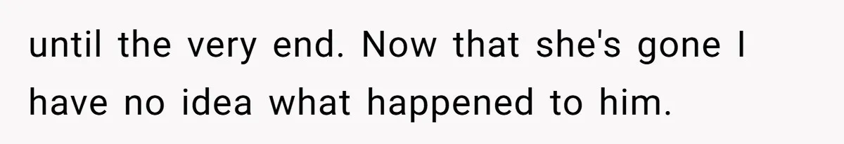 Mom Admits She Hates Her Life After Catching The First Terrifying Signs Of Her Child’s Disability until the very end. Now that she's gone I have no idea what happened to him.