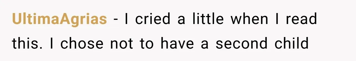 Mom Admits She Hates Her Life After Catching The First Terrifying Signs Of Her Child’s Disability UltimaAgrias − I cried a little when I read this. I chose not to have a second child