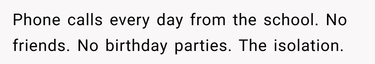 Mom Admits She Hates Her Life After Catching The First Terrifying Signs Of Her Child’s Disability Phone calls every day from the school. No friends. No birthday parties. The isolation.