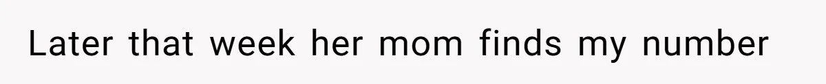 Cheating Mother Threatens Daughter’s Boyfriend To Cover Up Her Own 20-Year Marriage Betrayal Later that week her mom finds my number