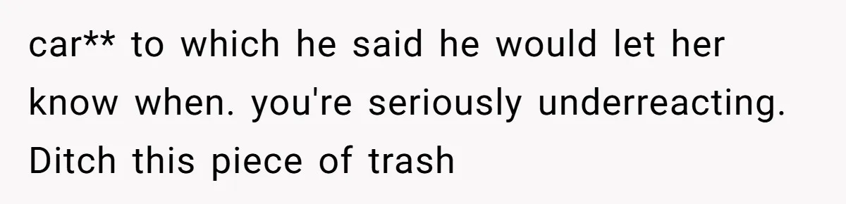He Told His Coworker His Wife Was “Abusing” Him, Then She Saw the Messages car** to which he said he would let her know when. you're seriously underreacting. Ditch this piece of trash