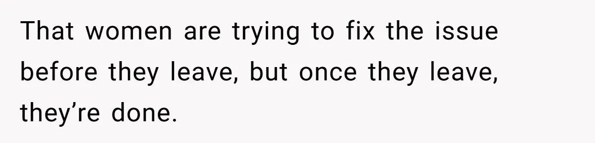 Man With A Girlfriend Faces Ultimatum After Wife And Mother Push For Family Reconciliation That women are trying to fix the issue before they leave, but once they leave, they’re done.