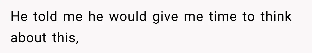 Father Traded His Three-Year Relationship For A DNA Swab He told me he would give me time to think about this,