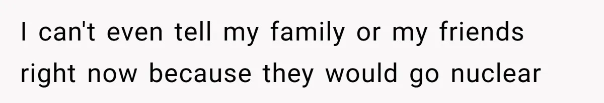 Father Traded His Three-Year Relationship For A DNA Swab I can't even tell my family or my friends right now because they would go nuclear