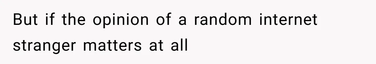 Father Traded His Three-Year Relationship For A DNA Swab But if the opinion of a random internet stranger matters at all