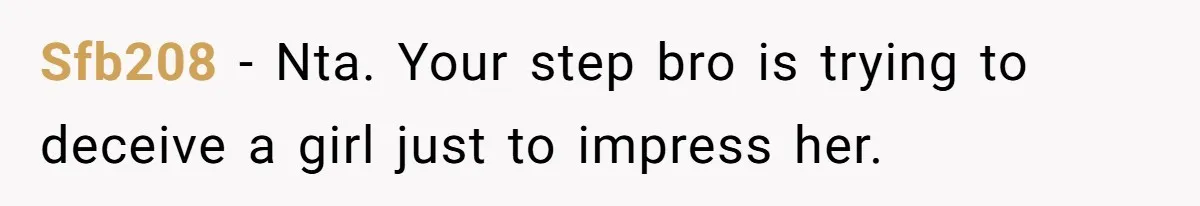 Sfb208 − Nta. Your step bro is trying to deceive a girl just to impress her.