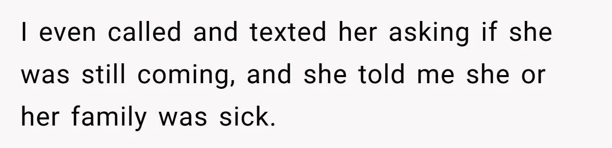 He Drove 13 Hours to Attend His Class Reunion, Then Realized Only One Other Person Had Shown Up I even called and texted her asking if she was still coming, and she told me she or her family was sick.