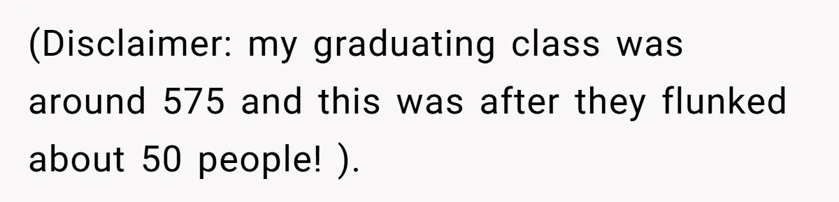 He Drove 13 Hours to Attend His Class Reunion, Then Realized Only One Other Person Had Shown Up (Disclaimer: my graduating class was around 575 and this was after they flunked about 50 people! ).