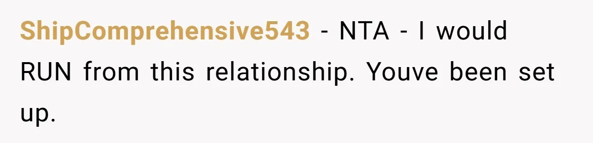 Her Stepdaughter Ignored Her for Years, Then Suddenly Became Warm When She Thought Tuition Money Was Coming ShipComprehensive543 − NTA - I would RUN from this relationship. Youve been set up.