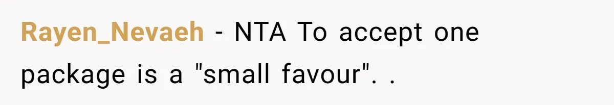 Rayen_Nevaeh − NTA To accept one package is a "small favour". .