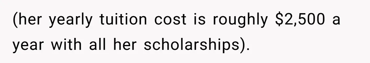 Wife Threatens Divorce After Husband Ignores Daughter Over Misophonia And College Prep (her yearly tuition cost is roughly $2,500 a year with all her scholarships).