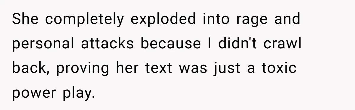 She Ended Their Engagement Over Text, Then Lashed Out When He Calmly Accepted It She completely exploded into rage and personal attacks because I didn't crawl back, proving her text was just a toxic power play.