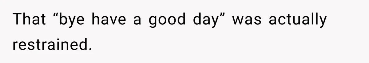 Woman Spent $1000 To Be Her Pregnant Sister’s Bridesmaid — Got Ignored And Humiliated The Entire Day That “bye have a good day” was actually restrained.