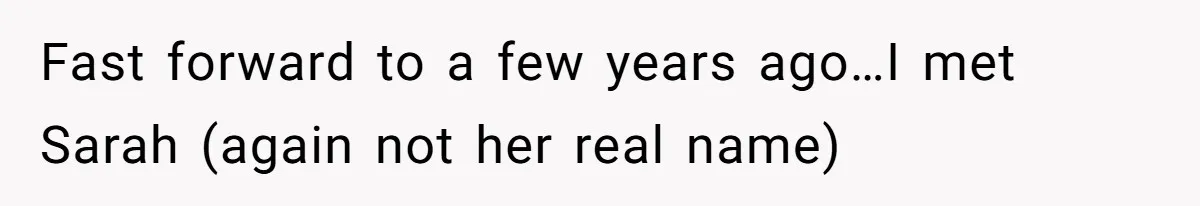 Man Spends 15 Years Plotting Revenge And "Accidentally" Smashes His Childhood Bully's Entire Marriage Fast forward to a few years ago…I met Sarah (again not her real name)