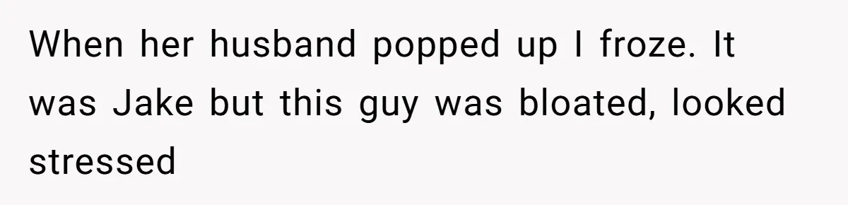 Man Spends 15 Years Plotting Revenge And "Accidentally" Smashes His Childhood Bully's Entire Marriage When her husband popped up I froze. It was Jake but this guy was bloated, looked stressed