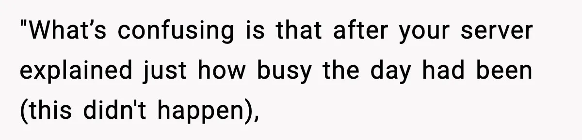Man Leaves Negative Review After Restaurant Refuses Food At 4:55 PM, Owner Posts Snarky Response "What’s confusing is that after your server explained just how busy the day had been (this didn't happen),
