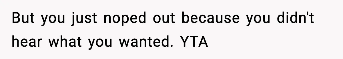 Man Leaves Negative Review After Restaurant Refuses Food At 4:55 PM, Owner Posts Snarky Response But you just noped out because you didn't hear what you wanted. YTA