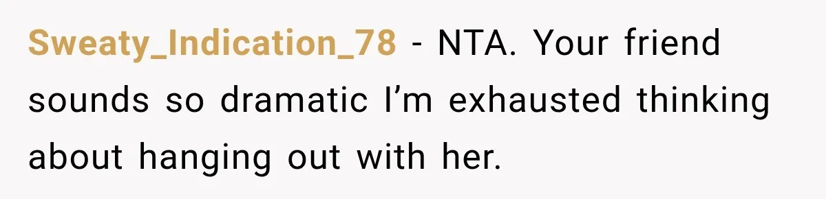 She Brought Tupperware to a Burger Restaurant, and Her Friend Was Mortified Sweaty_Indication_78 − NTA. Your friend sounds so dramatic I’m exhausted thinking about hanging out with her.