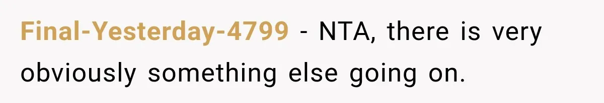 Final-Yesterday-4799 − NTA, there is very obviously something else going on.